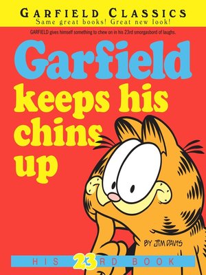 cover image of Garfield Keeps His Chins Up